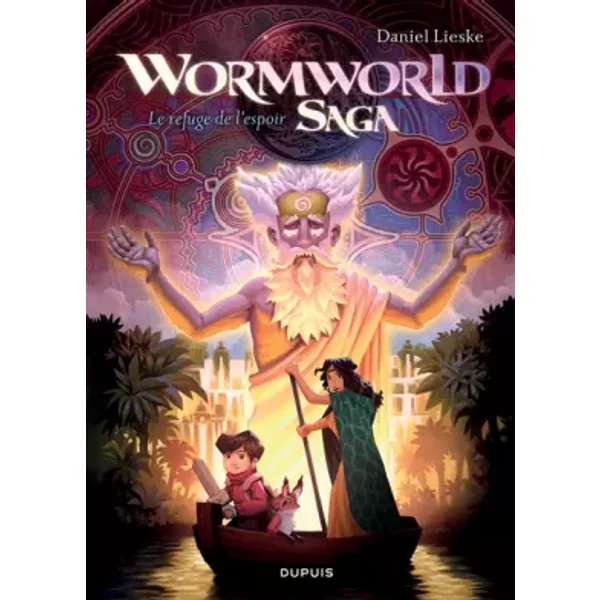 Wormworld Saga - tome 2 - Le refuge de l'espoir - Lieske Daniel, Lieske Daniel