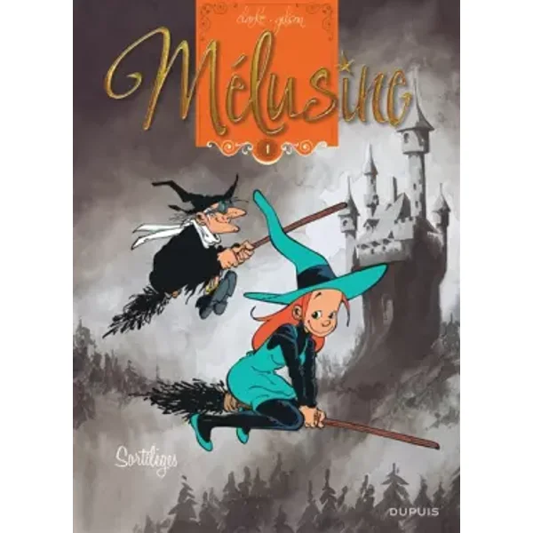 Mélusine - Tome 1 - Sortilèges (réédition) - Gilson