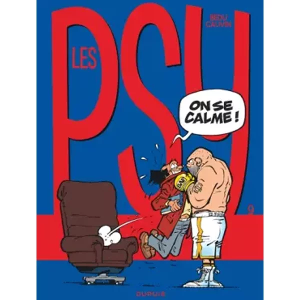 Les Psy - Tome 9 - On se calme ! (nouvelle maquette) - Cauvin