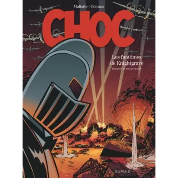 Choc - Tome 3 - Les Fantômes de Knightgrave (troisième partie) - Colman, Maltaite