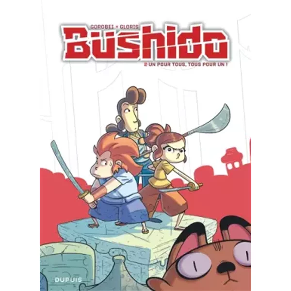 Bushido - Tome 2 - Un Pour Tous, Tous Pour Un ! - Thierry Gloris, Gorobei-image