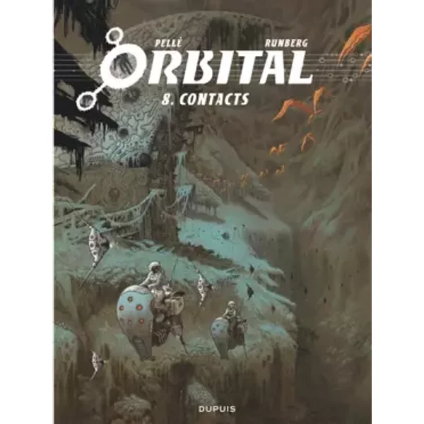 Orbital - Tome 8 - Contacts - Runberg Sylvain, Pellé