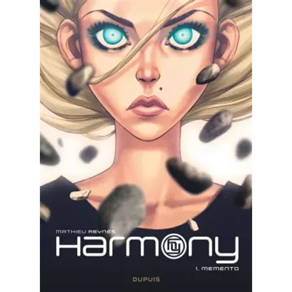 Harmony - Tome 1 - Memento (Réédition) - Reynès