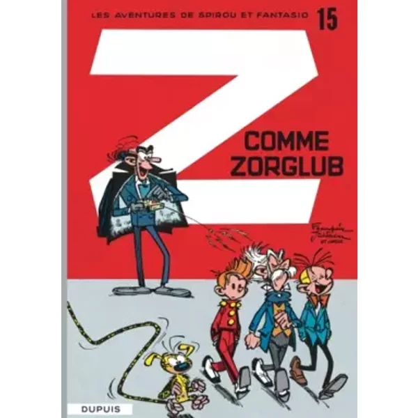Spirou et Fantasio, tome 15 : Z comme Zorglub - Franquin, Greg, Jidéhem
