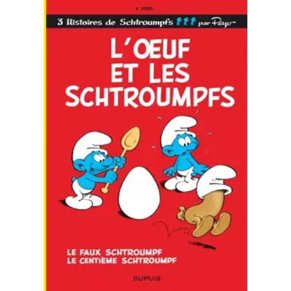L'œuf et les Schtroumpfs, tome 4 - Peyo