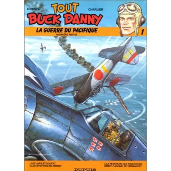 Tout Buck Danny, tome 1 : La Guerre du Pacifique, première partie - Victor Hubinon, Jean-Michel Charlier