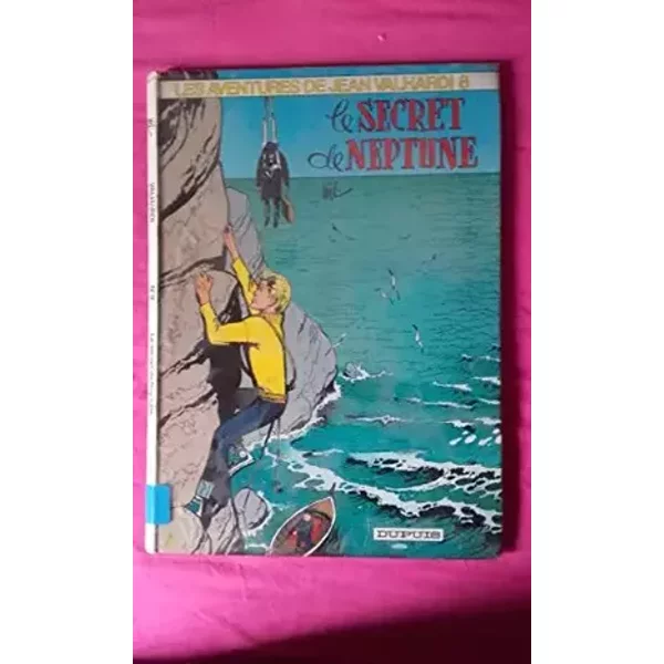 Valhardi le secret de neptune, n° 8 - Jijé, Loïc Philip