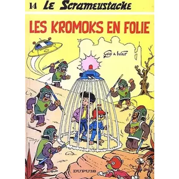 Le Scrameustache, Tome 14 : Les Kromoks en folie - Gos