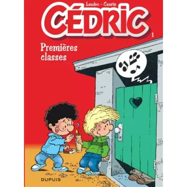 Cédric, tome 1 : Premières classes - Laudec
