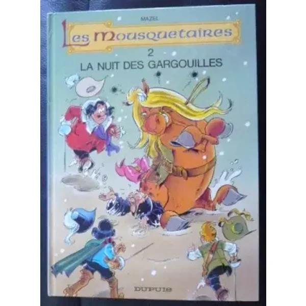 Les mousquetaires, n° 2 : La nuit des gargouilles - mazel