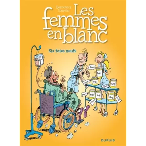 Les Femmes En Blanc - Six Foies Neufs - Tome 8 - Raoul Cauvin, Philippe Bercovici-image