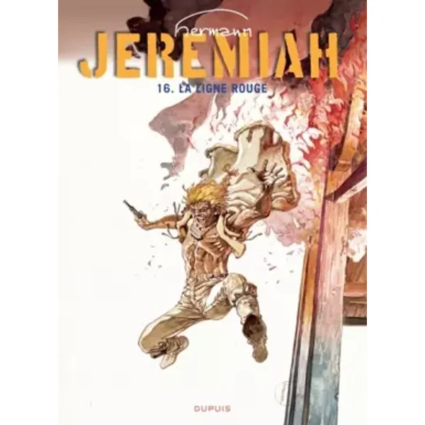 Jeremiah, tome 16 : La Ligne rouge - Hermann