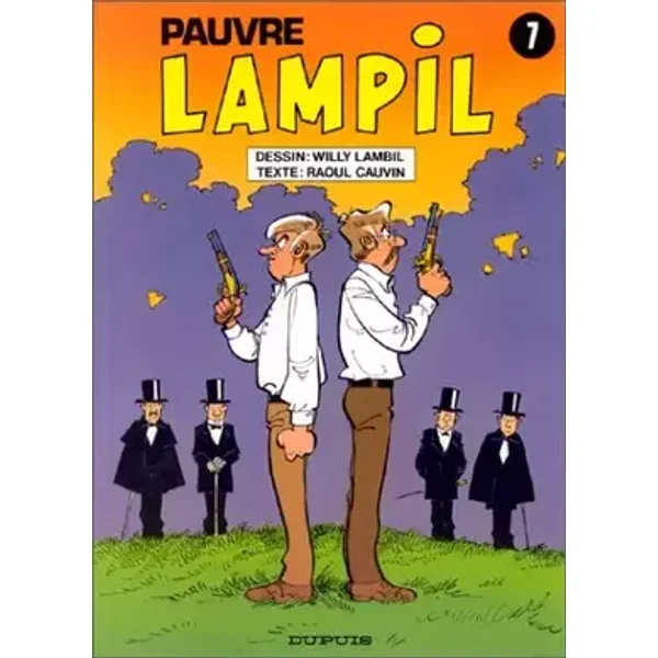 Pauvre Lampil, Tome 7 : - Raoul Cauvin, Willy Lambil