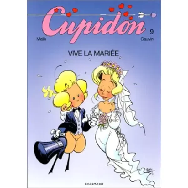 Cupidon, Tome 9 : Vive la mariée - Raoul Cauvin, Malik