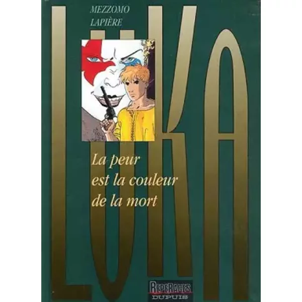 Luka, Tome 2 : La Peur Est La Couleur De La Mort - Mezzomo - Lapiere-image