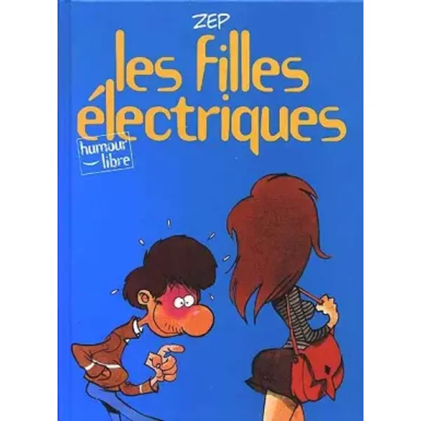 Les filles électriques - Zep