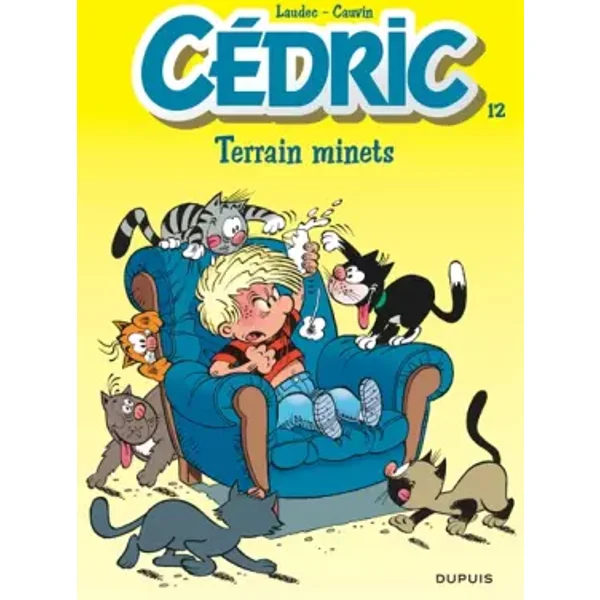 Cédric, tome 12 : Terrain minets - Laudec