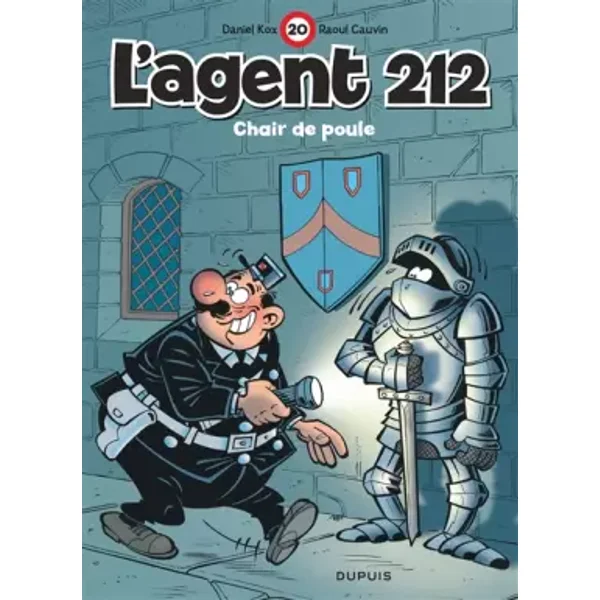L'agent 212, tome 20 : Chair de poule - Raoul Cauvin, Daniel Kox