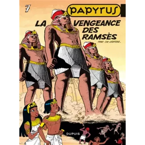 Papyrus, tome 7 : la vengeance des Ramsès - De Gieter