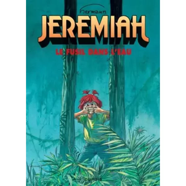 Jeremiah, tome 22 : Un fusil dans l'eau - Hermann