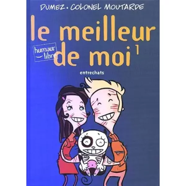 Le Meilleur De Moi, N° 1 : Entrechats - Dumez, Colonel Moutarde-image