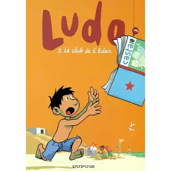 Ludo, Tome 5 - Bailly, Vincent Mathy, Pierre LapièRe-image