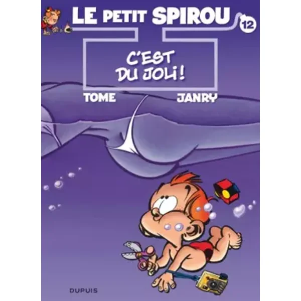 Le Petit Spirou, tome 12 : C'est du joli ! - Janry, Tome