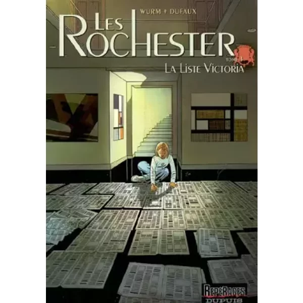 Les Rochester, tome 3 : La Liste Victoria - Philippe Wurm, Jean Dufaux
