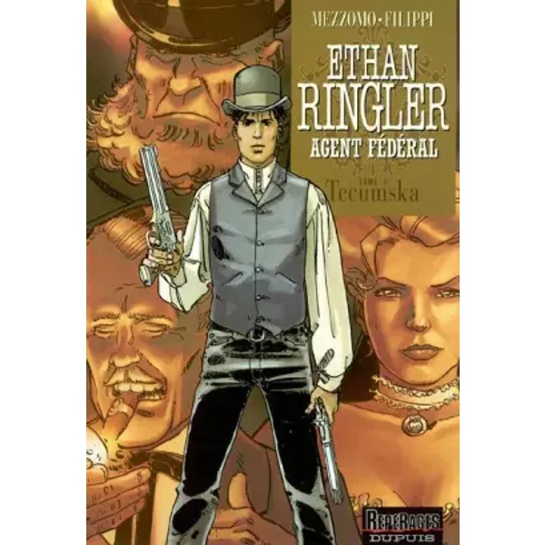 Ethan Ringler, Agent Fédéral, tome 1 : Tecumska - Mezzomo, Filippi