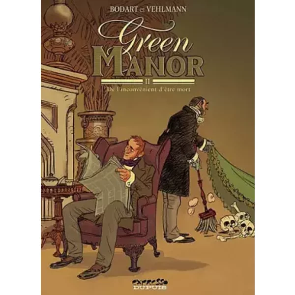 Green manor, tome 2 : L'Inconvenient d'être mort - Vehlmann Fabien, Bodart