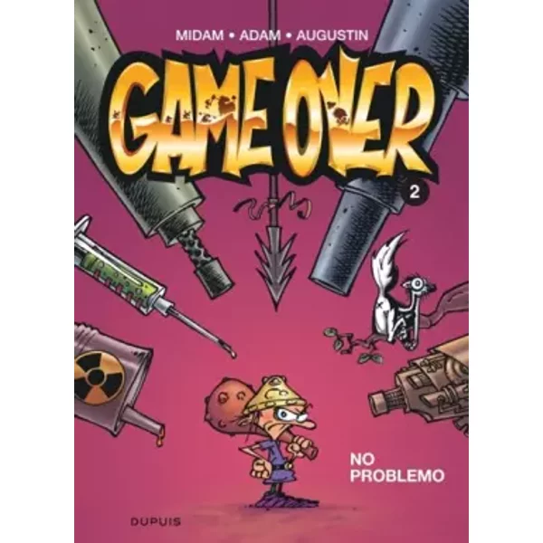 Game over - tome 2 - No problemo - Midam, Adam, Augustin, Collectif