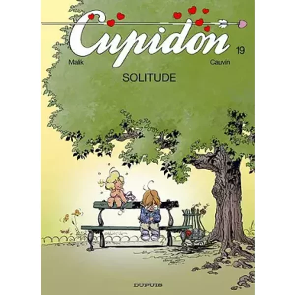 Cupidon, Tome 19 : Solitude - Malik, Raoul Cauvin