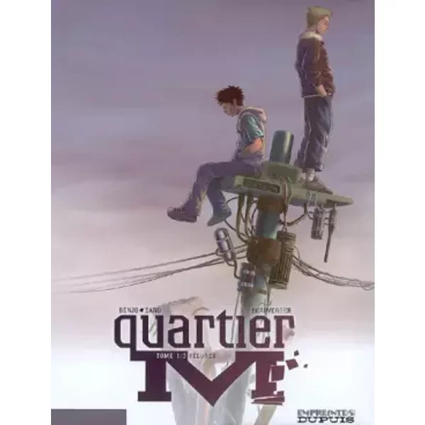 Quartier M, Tome 1 : FêLures - StéPhane Beauverger, Benjo Et Zano-image