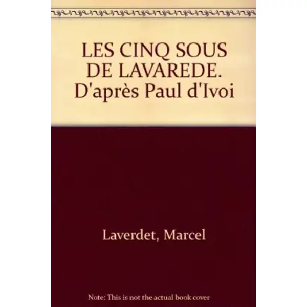 Les Cinq Sous De Lavarede. D'aprèS Paul D'ivoi - Marcel Laverdet-image