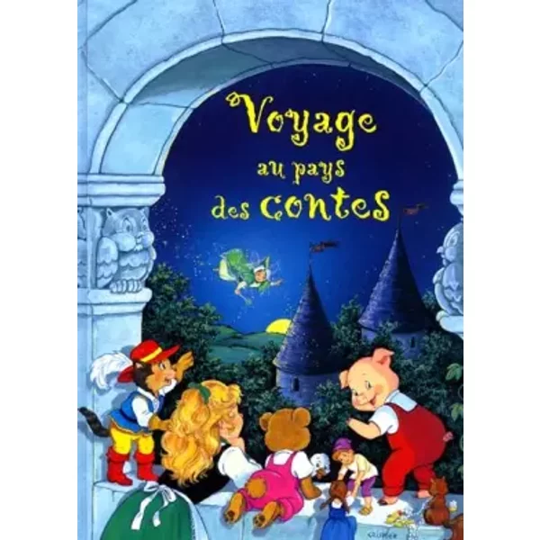 Voyage au pays des contes - Marie Duval, Alain Jost, Liliane Crismer