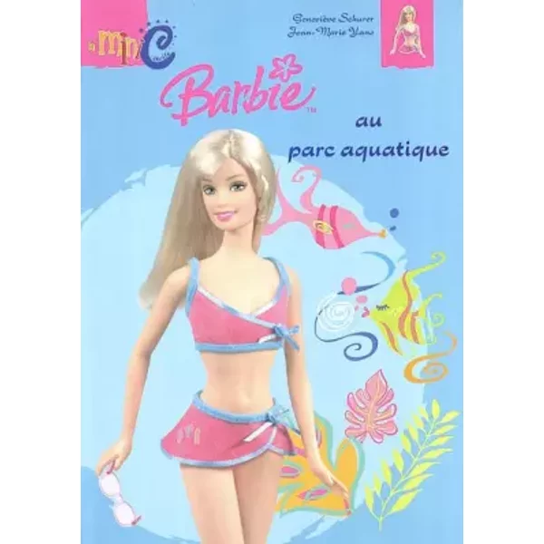 Barbie Au Parc Aquatique - GenevièVe Schurer-image