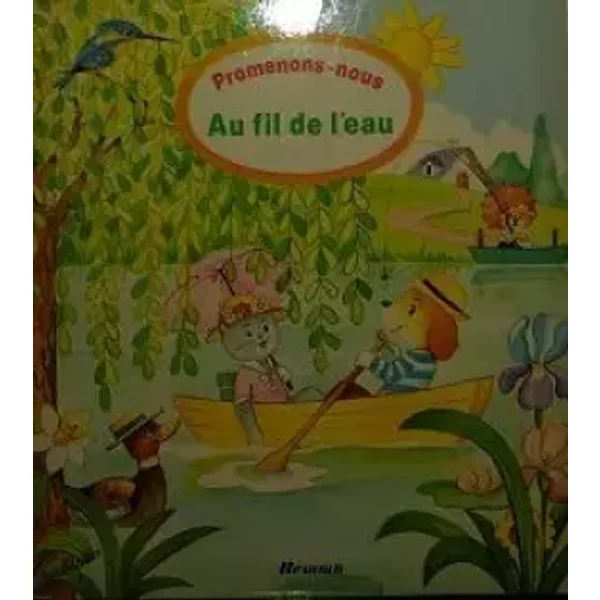 Promenons Nous Au Fil De L Eau Collection Promenons Nous Editions Hemma 1982-image