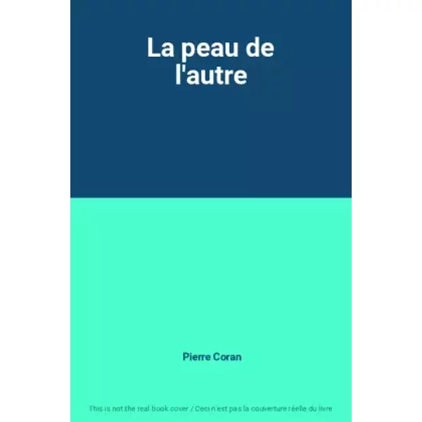 La Peau De L'autre - Pierre Coran-image