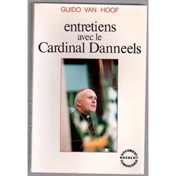 Entretiens Avec Le Cardinal Danneels - Henri Van Hoof-image