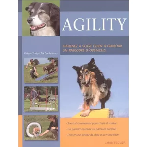 Agility - Viviane Theby, Michaela Hares