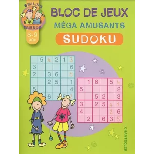 Bloc de jeux méga amusants Sudoku: 8-9 ans - Chantecler