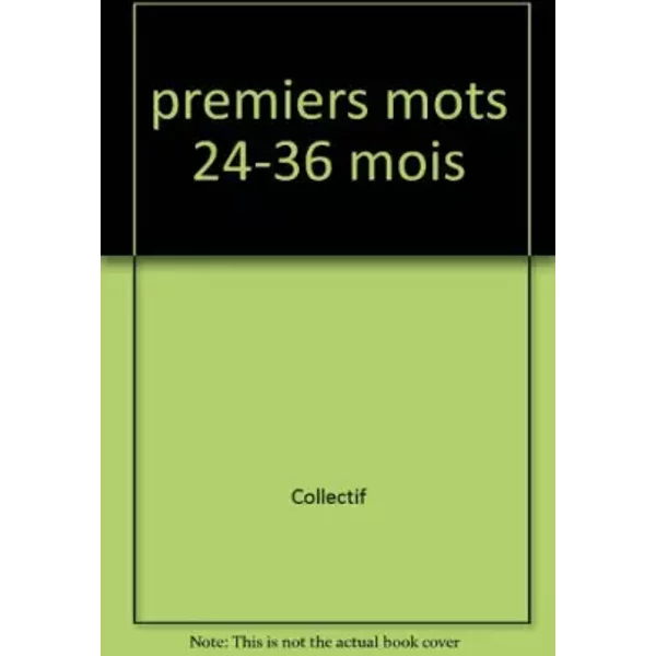 Premiers Mots 24-36 Mois - Collectif-image