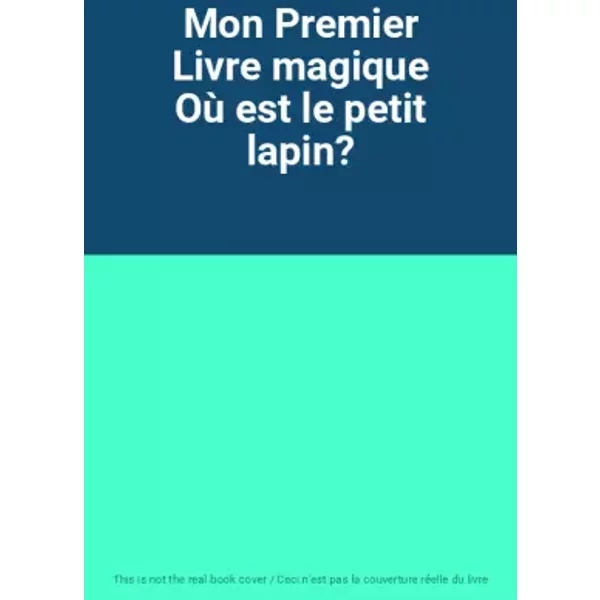 Mon Premier Livre Magique Où Est Le Petit Lapin?-image
