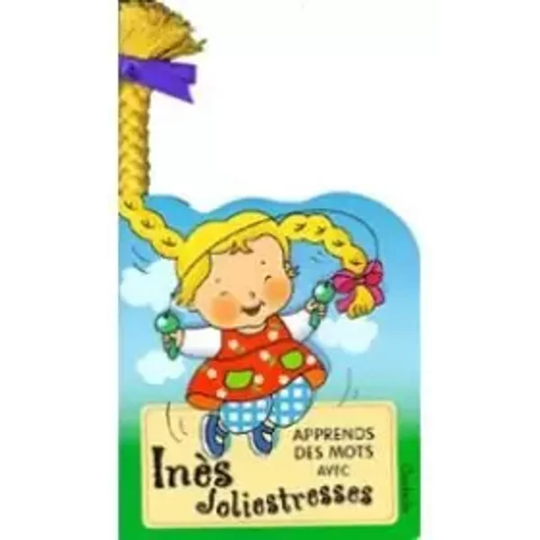 Apprends Des Mots Avec InèS Joliestresses - Anonyme-image