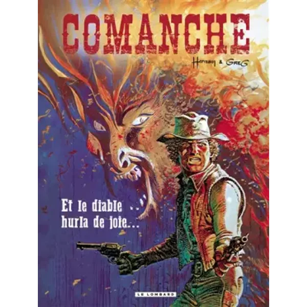 Comanche - tome 9 - Et le diable hurla de joie... - GREG, Hermann