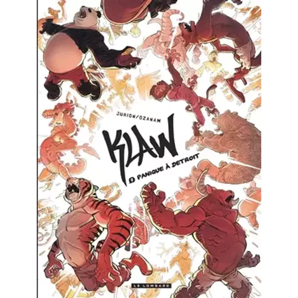 Klaw - tome 9 - Panique à Détroit - OZANAM, JURION Joël