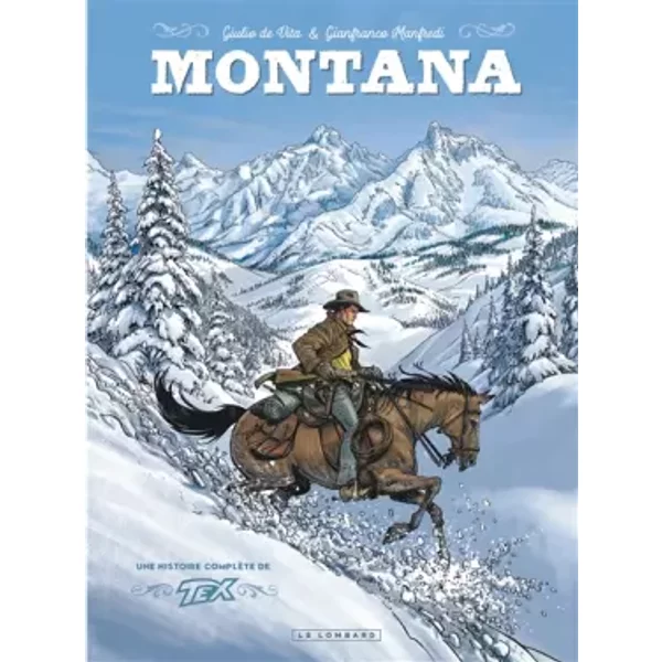 Montana - Tome 0 - Une Aventure de Tex Willer - Manfredi Gianfranco