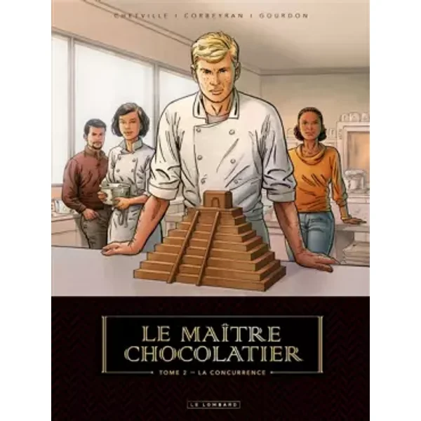 Le Maître Chocolatier - Tome 2 - La Concurrence - Gourdon Bénédicte, Corbeyran
