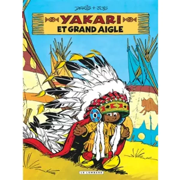Yakari - Tome 1 - Yakari et Grand Aigle (Film Yakari) - Job, Derib