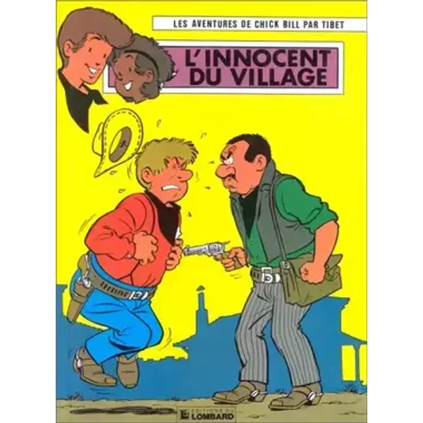 Chick Bill, tome, 36 : L'innocent du village - Tibet